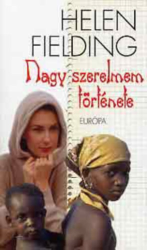 Helen Fielding - Nagy szerelmem t�rt�nete