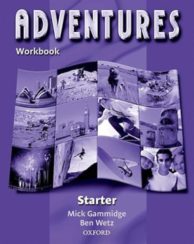 Mick Gammidge, Ben Wetz - Adventures Starter Workbook