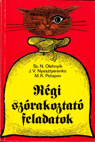 Olehnyik-Nyesztyerenko-Potapov - R�gi sz�rakoztat� feladatok