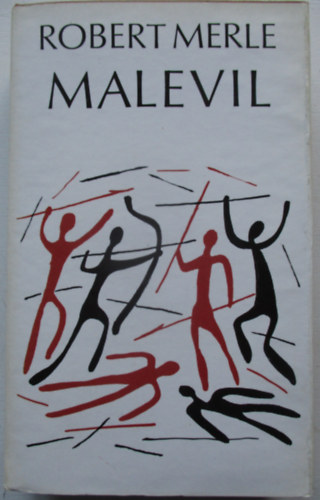 Robert Merle - Malevil