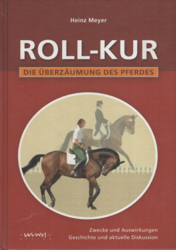 Heinz Meyer - Roll-Kur (Die berzaumung des pferdes)