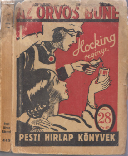 Anne Hocking - Az orvos bne (Pesti Hrlap knyvek)