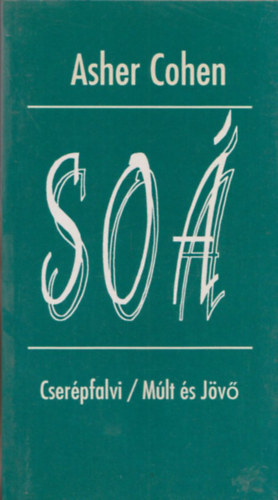 Asher Cohen - So (A zsid vszkorszak 1933-1945)