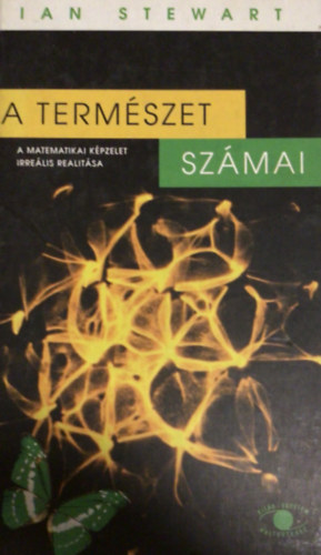 Ian Stewart - A term�szet sz�mai - A matematikai k�pzelet irre�lis realit�sa