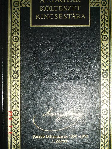 Arany János - Arany János összes költeményei I-II. (A Magyar Költészet Kincsestára 1-2.)