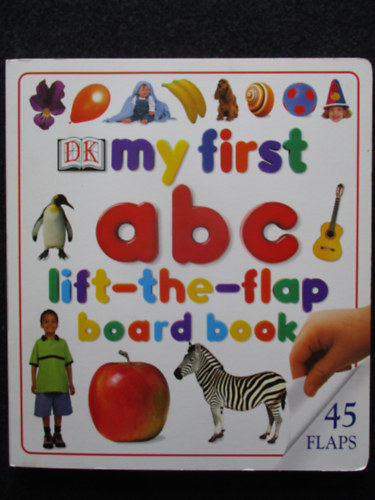 MY FIRST ABC-LIFT-THE FLAP  BOARD BOOK