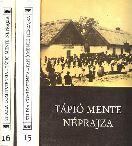 Ikvai Nándor - Tápió mente néprajza I-II.