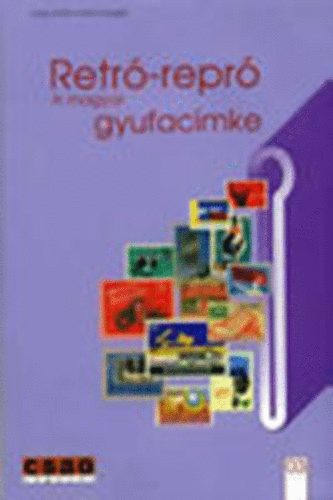 Gabo Rindo; Holl�di Gergely - Retr�-Repr� - A magyar gyufacimke