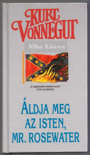 Kurt Vonnegut - ldja meg az Isten, Mr. Rosewater