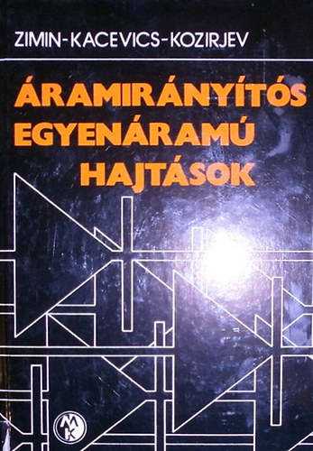 Kozirjev-Zimin-Kacevics - �ramir�ny�t�s egyen�ram� hajt�sok