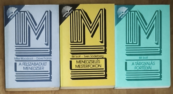 Sven Söderberg, Woodcock, Mike- Fracis, Dave Bill Scott - 3db pénzzel, befektetéssel, menedzseléssel kapcsolatos mű - A felszabadult menedzser, Menedzselés mesterfokon, A tárgyalás fortélyai