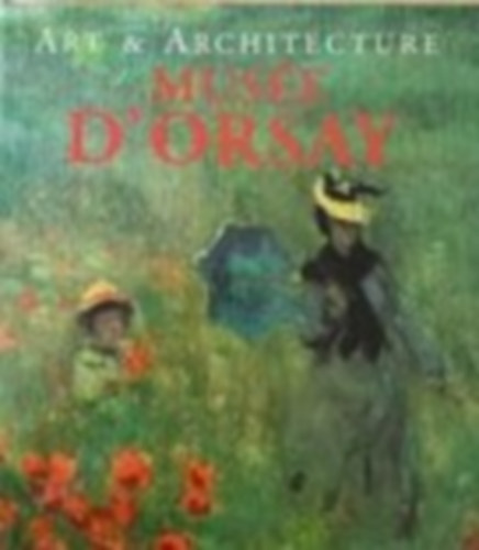 Peterj. Gartner - Art and Architecture: Musée d'Orsay