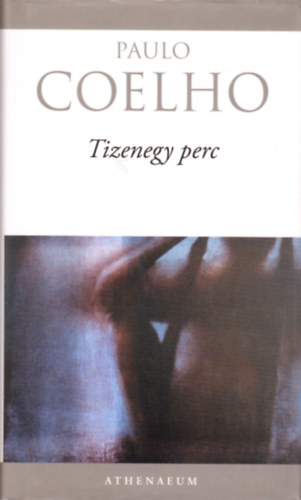 Paulo Coelho - Tizenegy perc