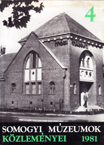 Somogyi m�zeumok k�zlem�nyei IV. 1981