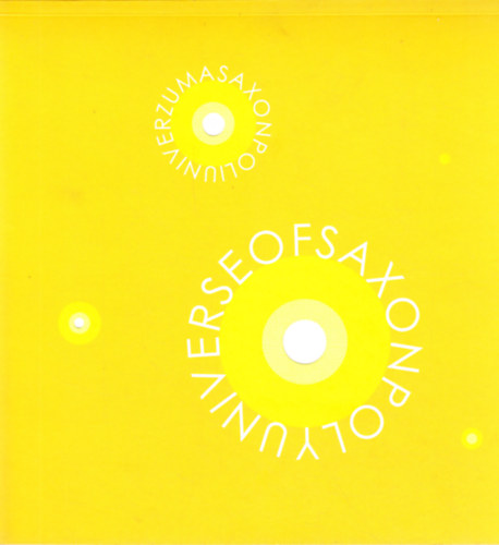 Saxon Szsz Jnos - Saxon poliuniverzuma - Polyuniverse of Saxon