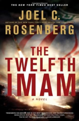 Joel C. Rosenberg - The Twelfth Imam
