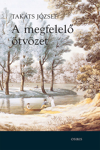 Tak�ts J�zsef - A megfelel� �tv�zet