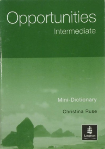 Christina Ruse - Opportunities - Intermediate Mini-Dictionary