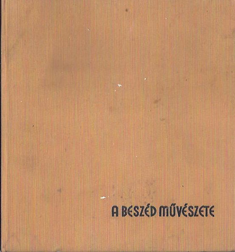 Fischer S�ndor - A besz�d m�v�szete