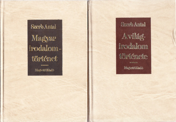 Szerb Antal - Magyar irodalomt�rt�net + A vil�girodalom t�rt�nete (2 k�tet)
