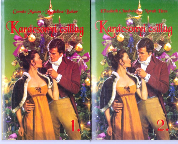 Connie- Baker, Madeline Mason - Karácsonyi csillag I-II.