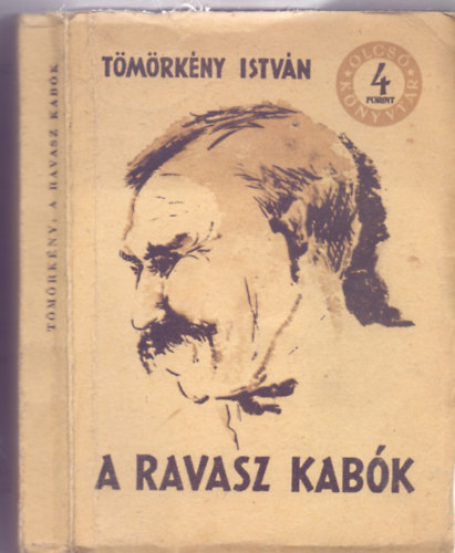 Tömörkény István - A ravasz Kabók (Vidám elbeszélések - Szántó Piroska illusztrációival)