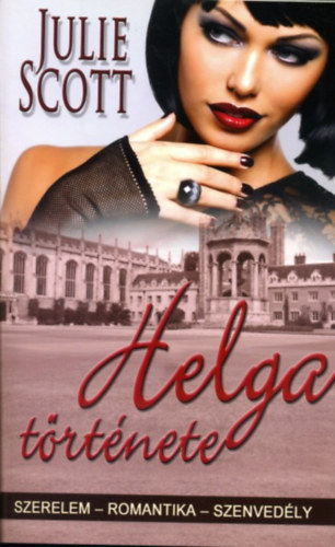 Julie Scott - Helga története