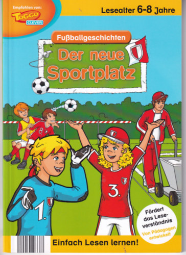 Der neue Sportplatz