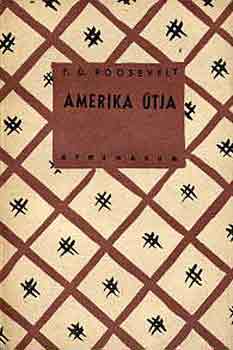 F. D. Roosevelt - Amerika �tja