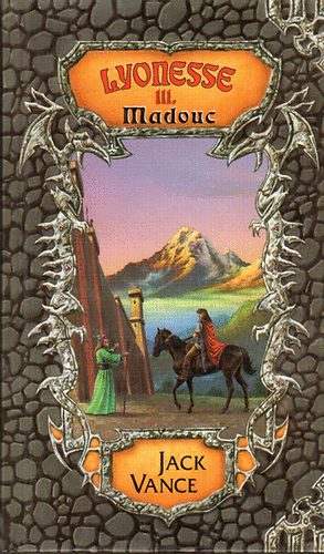 Jack Vance - Lyonesse III-Madouc