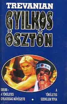 Trevanian - Gyilkos �szt�n