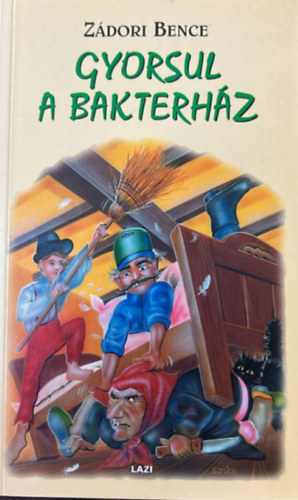 Z�dori Bence - Gyorsul a bakterh�z