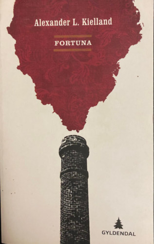 Alexander L. Kielland - Fortuna
