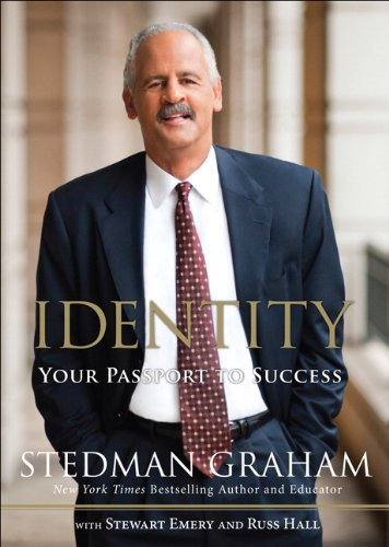 Stedman Graham - Identity: Your Passport to Success
