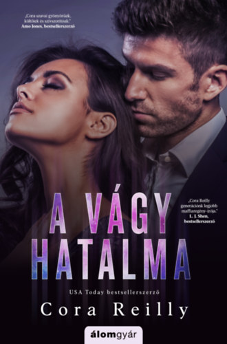 Cora Reilly - A vágy hatalma