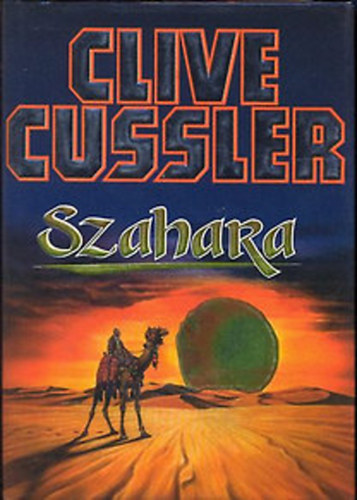 Clive Cussler - Szahara