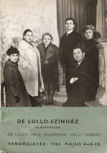 De Lullo-színház - Vendégjáték: 1963. május 4-8-ig