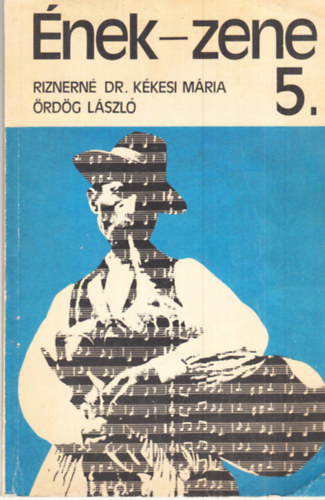 Riznern� K�kesi M�ria - �nek-zene 5.o.