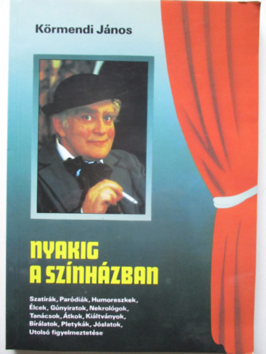 Krmendi Jnos - Nyakig a sznhzban