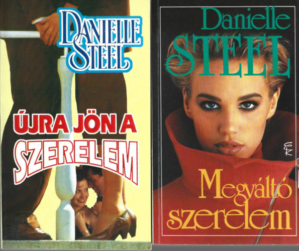 Danielle Steel - 2 db könyv, Újra jön a szerelem, Megváltó szerelem