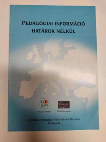 Pedag�giai infrom�ci� hat�rok n�lk�l