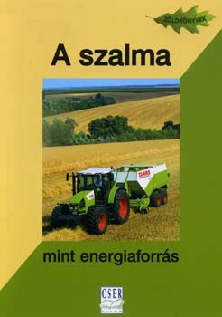A szalma mint energiaforr�s