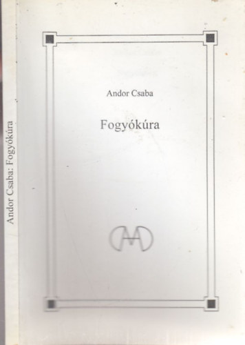 Andor Csaba - Fogy�k�ra