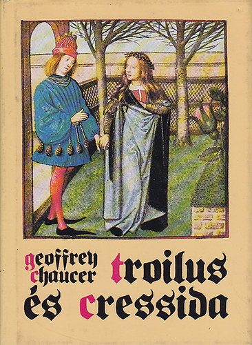 Geoffrey Chaucer - Troilus �s Cressida