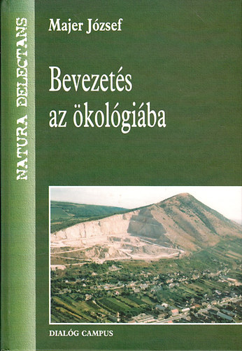 Majer József - Bevezetés az ökológiába