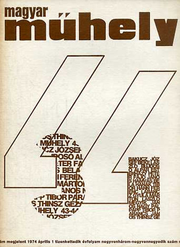 Magyar Műhely 1974 április (12. évf. 43-44. szám)