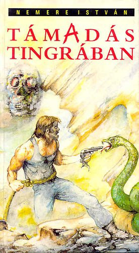 Nemere Istv�n - T�mad�s Tingr�ban