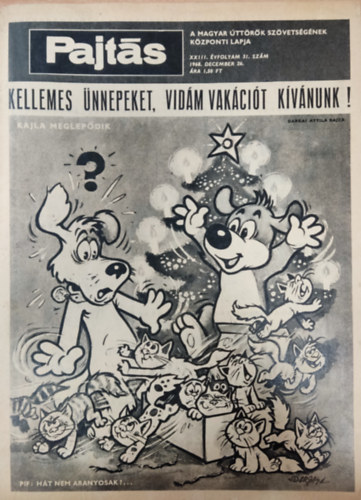 Vasv�ri Ferenc  (szerk.) - Pajt�s XXIII. �vfolyam 51. sz�m (1968)