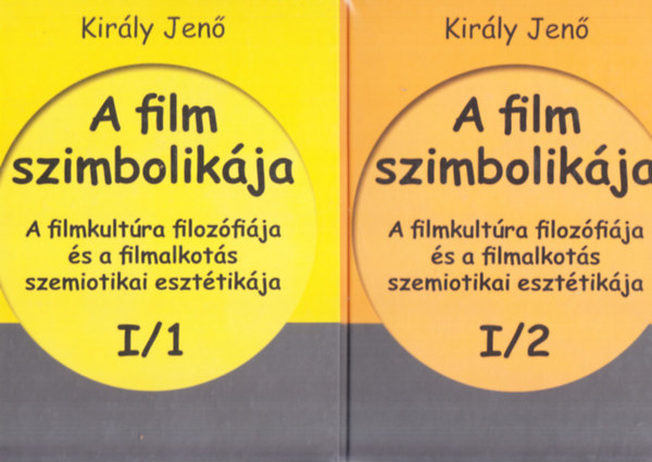 Kir�ly Jen� - A film szimbolik�ja I-III. (6 k�tetben)