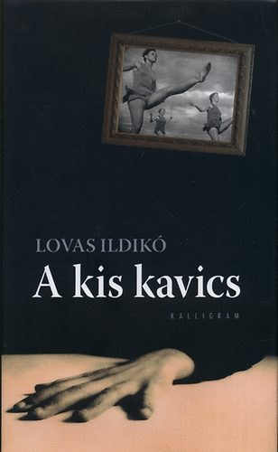 Lovas Ildik� - A kis kavics